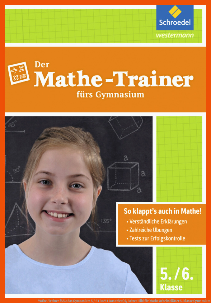 Mathe-Trainer fÃ¼r das Gymnasium 5 / 6 (Buch (kartoniert)), Rainer Hild für mathe arbeitsblätter 5. klasse gymnasium
