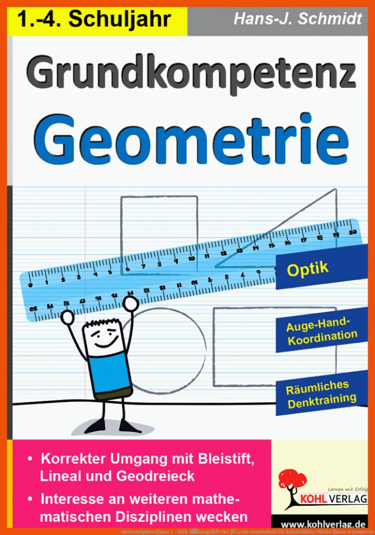 Matheaufgaben Klasse 1 - Tolle ÃbungsblÃ¤tter fÃ¼r die Grundschule für arbeitsblätter mathe klasse 4 geometrie