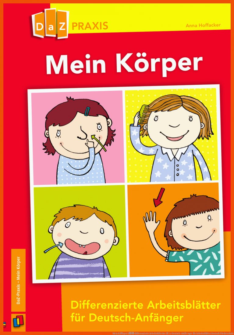 Mein KÃ¶rper â Differenzierte ArbeitsblÃ¤tter FÃ¼r Deutsch-anfÃ¤nger Fuer Arbeitsblätter Deutsch Förderschule