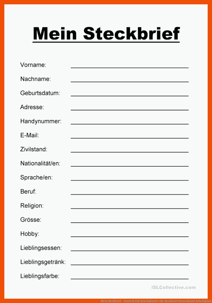 Mein Steckbrief - Deutsch Daf Arbeitsblatter für steckbrief deutschland arbeitsblatt