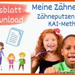 Meine ZÃ¤hne Teil 5 - Richtig ZÃ¤hneputzen Mit Der Kai-methode, Sachunterricht Grundschule - Mit Ab Fuer Zähne Arbeitsblatt