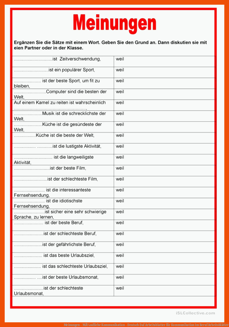 Meinungen - MÃ¼ndliche Kommunikation - Deutsch Daf Arbeitsblatter für kommunikation im beruf arbeitsblätter