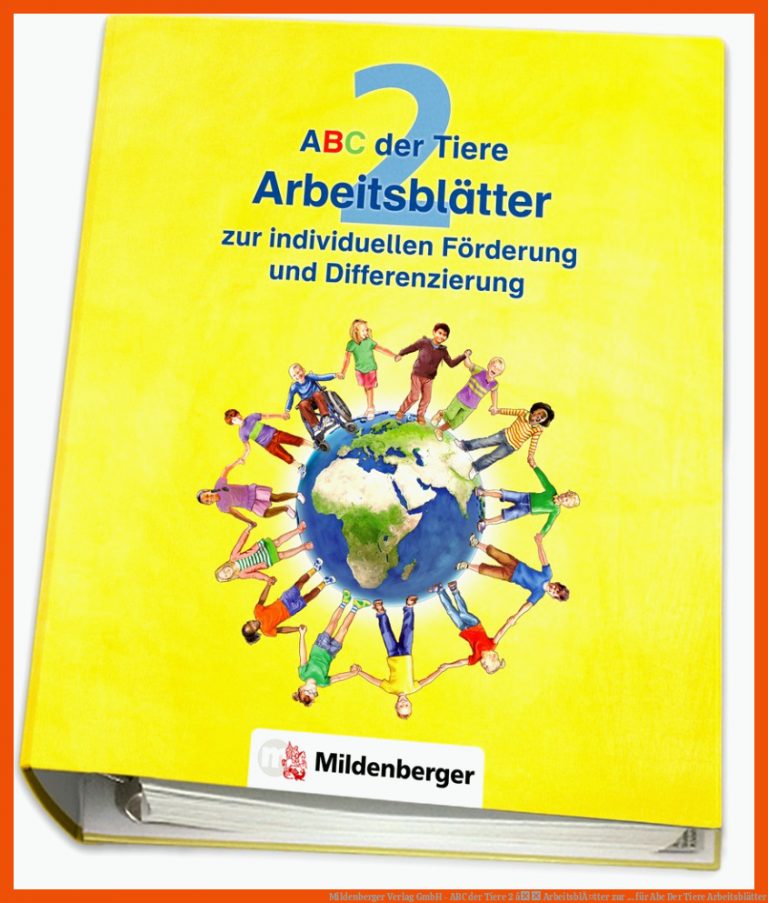 Mildenberger Verlag GmbH - ABC der Tiere 2 â ArbeitsblÃ¤tter zur ... für abc der tiere arbeitsblätter