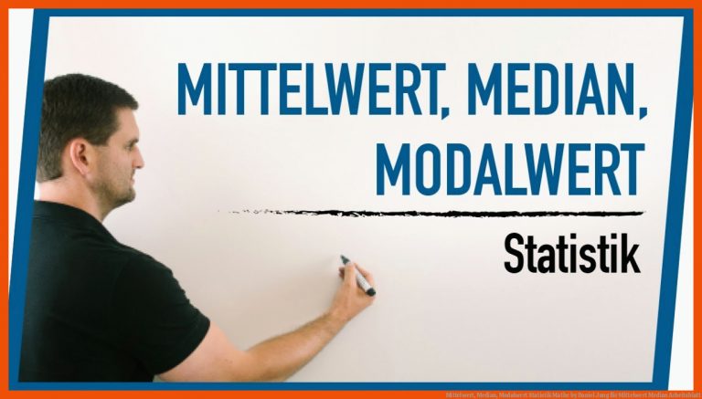 Mittelwert, Median, Modalwert | Statistik | Mathe by Daniel Jung für mittelwert median arbeitsblatt