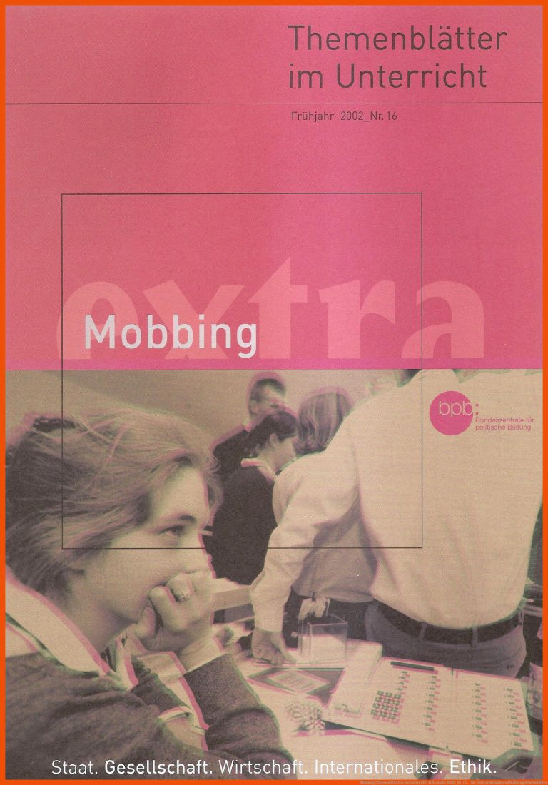 Mobbing. (ThemenblÃ¤tter im Unterricht: FrÃ¼hjahr 2002_Nr. 16 ... für unterrichtsmaterial mobbing arbeitsblätter