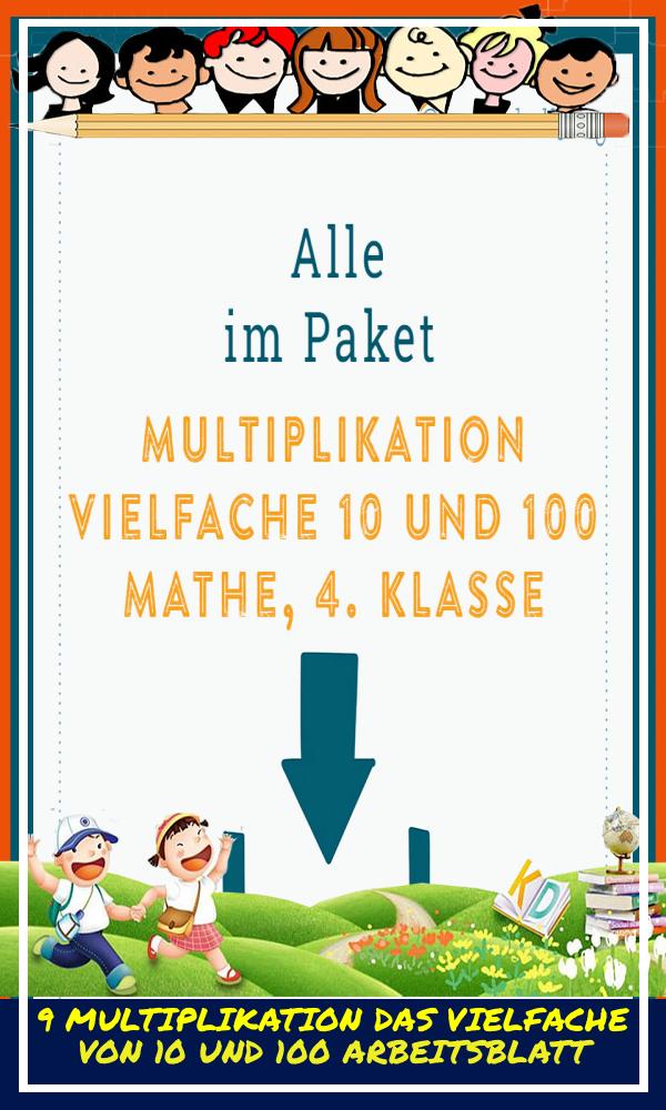 9 Multiplikation Das Vielfache Von 10 Und 100 Arbeitsblatt