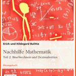 Nachhilfe Mathematik - Teil 2: Bruchrechnen Und Dezimalzahlen - Grin Fuer Bruchrechnen 6 Klasse Realschule Arbeitsblätter