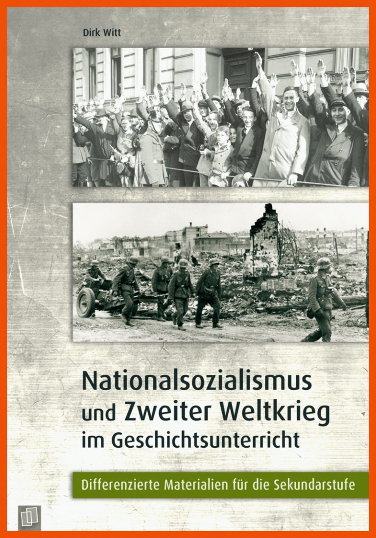 Nationalsozialismus und Zweiter Weltkrieg im Geschichtsunterricht für nationalsozialismus und zweiter weltkrieg arbeitsblätter lösungen