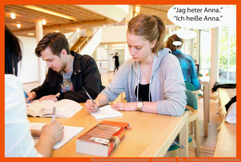 Nein, Schwedisch lernen ist nicht schwer! - Schwedisch FAQ - Hej ... für schwedisch lernen arbeitsblätter