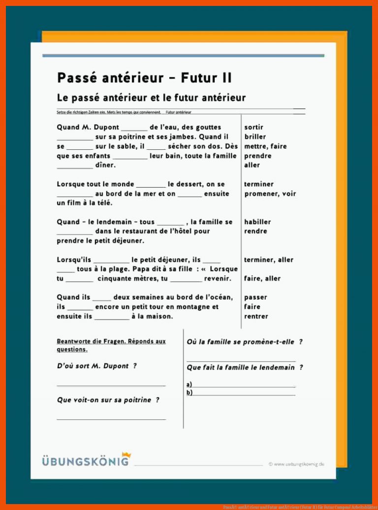 PassÃ© antÃ©rieur und Futur antÃ©rieur (Futur II) für futur composé arbeitsblätter