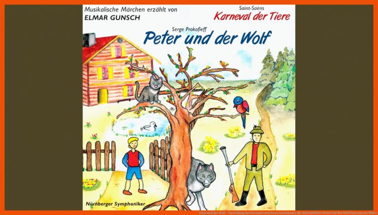 Peter und der Wolf - Vorstellung der Personen und deren Instrumente für arbeitsblätter peter und der wolf instrumente bilder