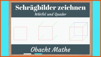 10 Schrägbild Würfel Und Quader Arbeitsblatt
