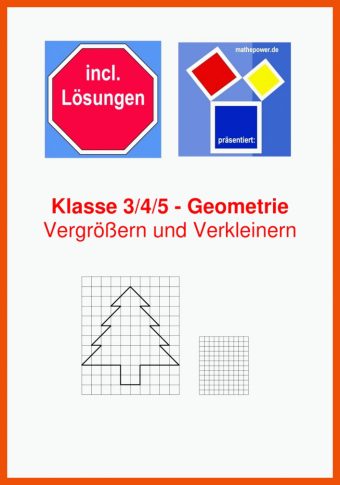 Geometrie Vergrößern Und Verkleinern 4 Klasse Arbeitsblätter