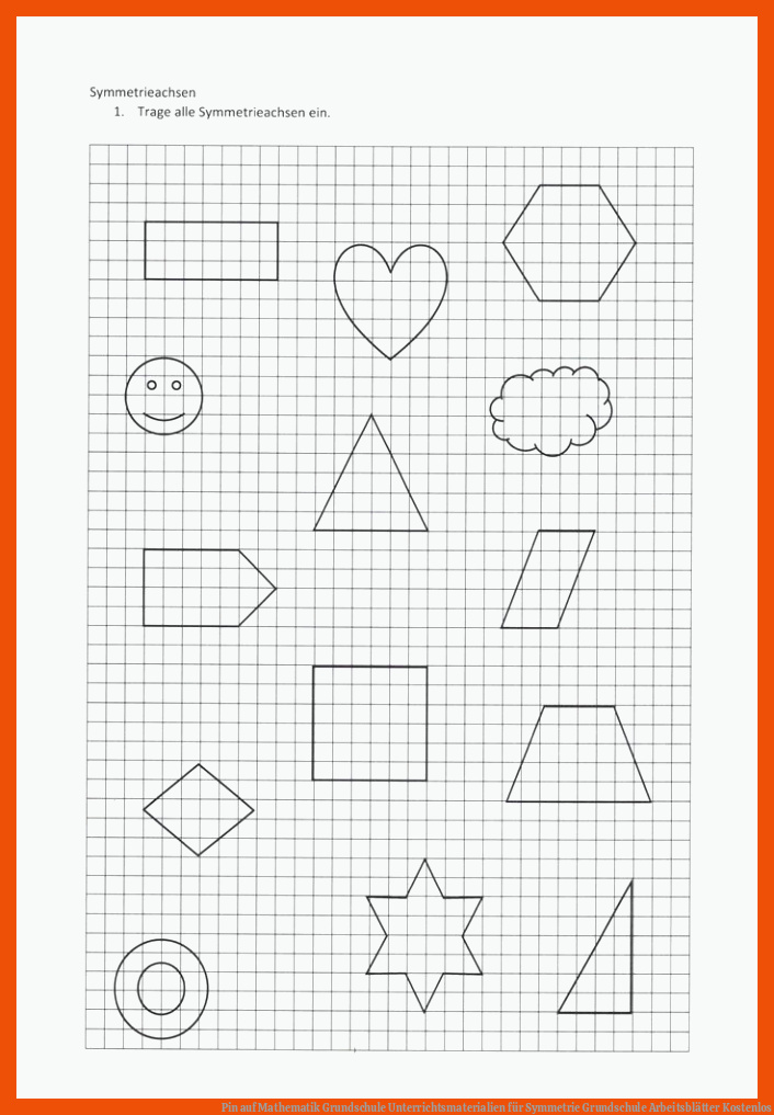 Pin auf Mathematik Grundschule Unterrichtsmaterialien für symmetrie grundschule arbeitsblätter kostenlos