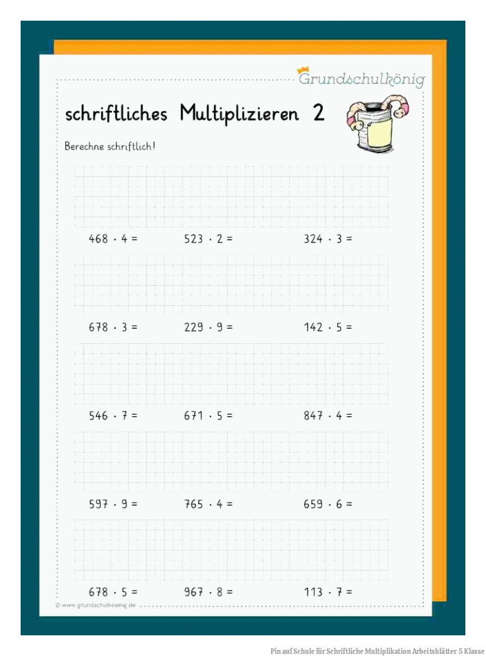 Pin auf Schule für Schriftliche Multiplikation Arbeitsblätter 5 Klasse