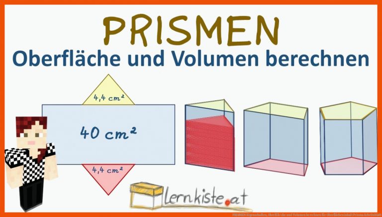 PRISMEN Eigenschaften, OberflÃ¤che und Volumen berechnen für oberflächeninhalt prisma arbeitsblatt
