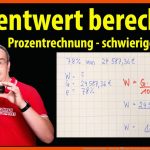 Prozentwert Berechnen - Schwierige Ãbungen Prozentrechnung Lehrerschmidt Fuer Prozentrechnen 6. Klasse Arbeitsblätter