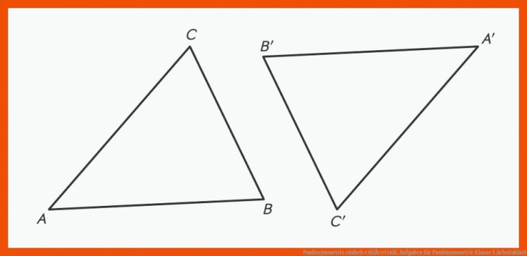 Punktsymmetrie einfach erklÃ¤rt inkl. Aufgaben für punktsymmetrie klasse 5 arbeitsblatt
