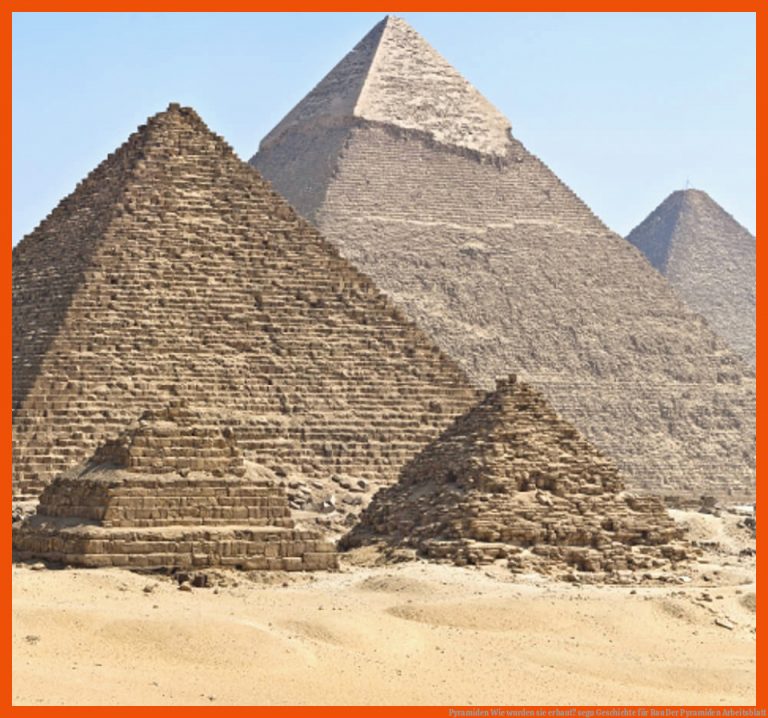 Pyramiden | Wie wurden sie erbaut? | segu Geschichte für bau der pyramiden arbeitsblatt