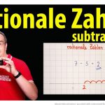 Rationale Zahlen Subtrahieren - Ganz Einfach ErklÃ¤rt Lehrerschmidt Fuer Rechnen Mit Positiven Und Negativen Zahlen Arbeitsblatt
