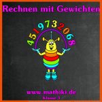 Rechnen Mit Gewichten (klasse 3) Klassenarbeiten Mathe Klasse 3 ... Fuer Rechnen Mit Gewichten Arbeitsblätter