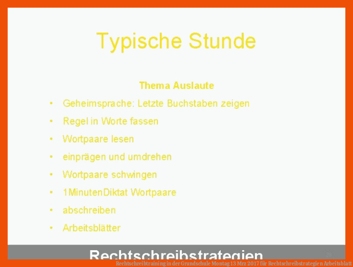 Rechtschreibtraining in der Grundschule Montag 13 Mrz 2017 für rechtschreibstrategien arbeitsblatt