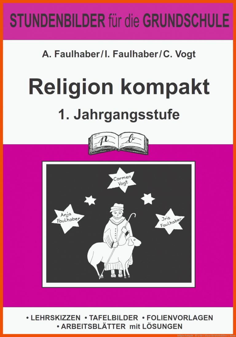 Religion Kompakt - FÃ¼r Die 1. Klasse Fuer Arbeitsblätter 1. Klasse