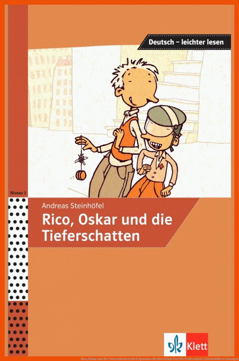 Rico, Oskar und die Tieferschatten: | Klett Sprachen für rico oskar und die tieferschatte arbeitsblätter lösungen