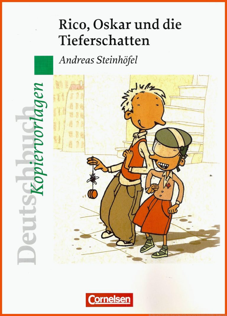 Rico, Oskar Und Die Tieferschatten (kopiervorlagen) Fuer Rico Oskar Und Die Tieferschatten Arbeitsblätter Lösungen Carlsen