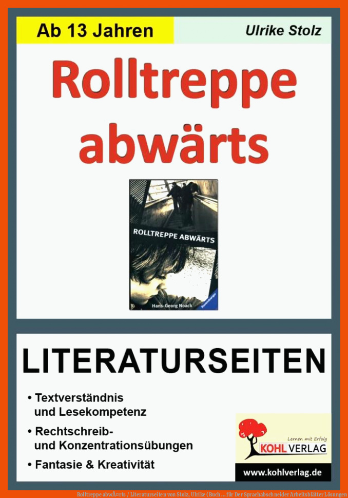 Rolltreppe abwÃ¤rts / Literaturseiten von Stolz, Ulrike (Buch ... für der sprachabschneider arbeitsblätter lösungen