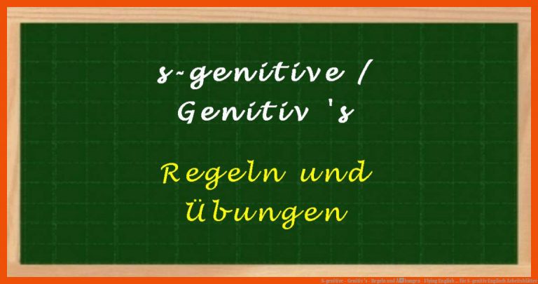 S-genitive - Genitiv 's - Regeln und Ãbungen - Flying English ... für s-genitiv englisch arbeitsblätter