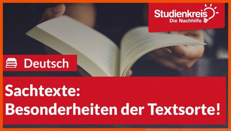 Sachtexte: Besonderheiten der Textsorte - Studienkreis.de für sachtexte klasse 5 arbeitsblätter pdf