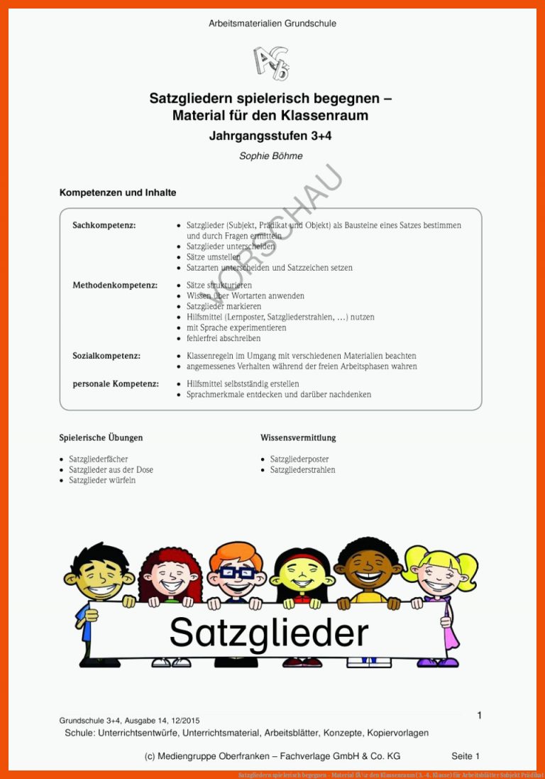 Satzgliedern Spielerisch Begegnen - Material FÃ¼r Den Klassenraum (3.-4. Klasse) Fuer Arbeitsblätter Subjekt Prädikat