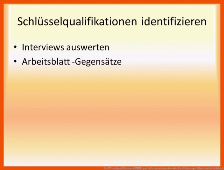 SchlÃ¼sselqualifikationenâ - Ppt Video Online Herunterladen Fuer Schlüsselqualifikationen Arbeitsblatt