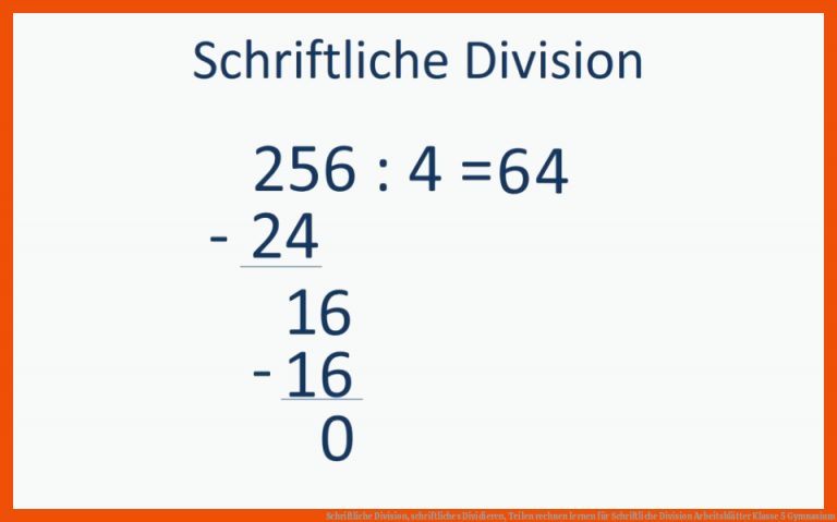 Schriftliche Division, Schriftliches Dividieren, Teilen Rechnen Lernen Fuer Schriftliche Division Arbeitsblätter Klasse 5 Gymnasium