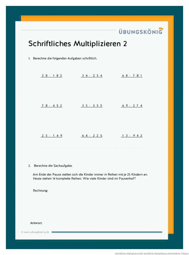 Schriftliches Multiplizieren für Schriftliche Multiplikation Arbeitsblätter 5 Klasse