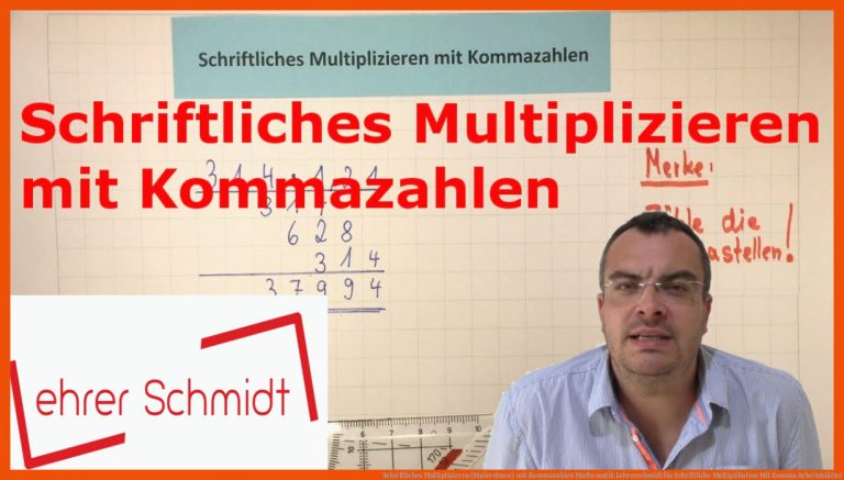 Schriftliches Multiplizieren (Malrechnen) mit Kommazahlen | Mathematik | | Lehrerschmidt für schriftliche multiplikation mit komma arbeitsblätter