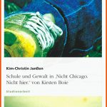 Schule Und Gewalt In 'nicht Chicago. Nicht Hier.' Von Kirsten Boie ... Fuer Nicht Chicago Nicht Hier Arbeitsblätter