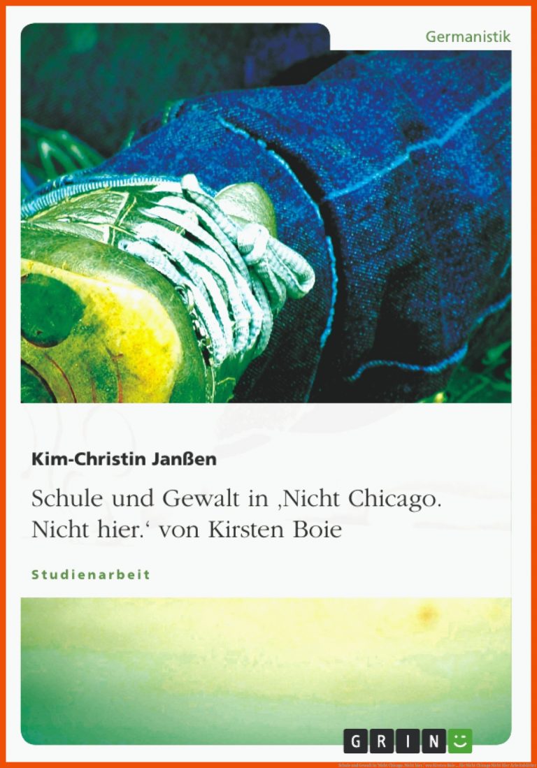 Schule und Gewalt in 'Nicht Chicago. Nicht hier.' von Kirsten Boie ... für nicht chicago nicht hier arbeitsblätter
