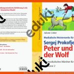 Sergej Prokofjew â Peter Und Der Wolf Fuer Peter Und Der Wolf Arbeitsblätter Kindergarten