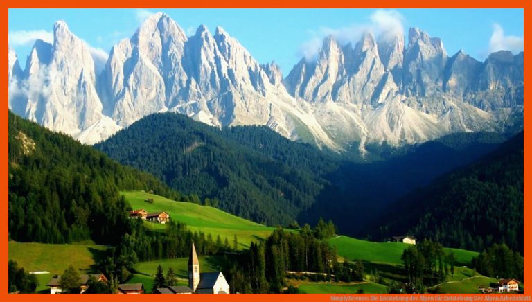 SimplyScience: Die Entstehung der Alpen für entstehung der alpen arbeitsblatt