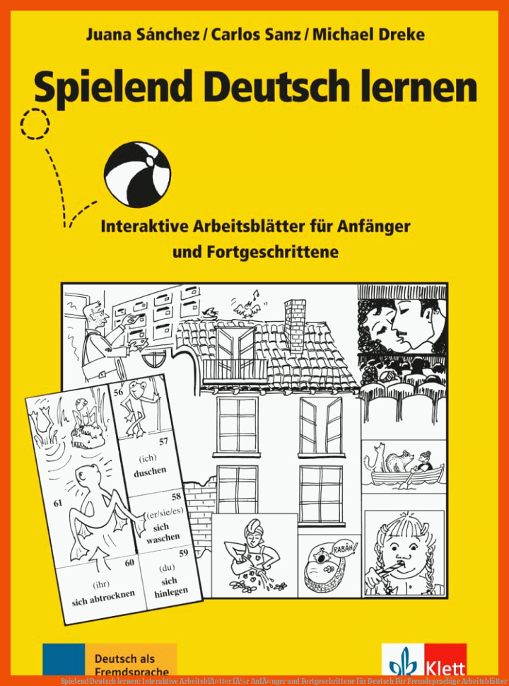 Spielend Deutsch lernen: Interaktive ArbeitsblÃ¤tter fÃ¼r AnfÃ¤nger und Fortgeschrittene für deutsch für fremdsprachige arbeitsblätter