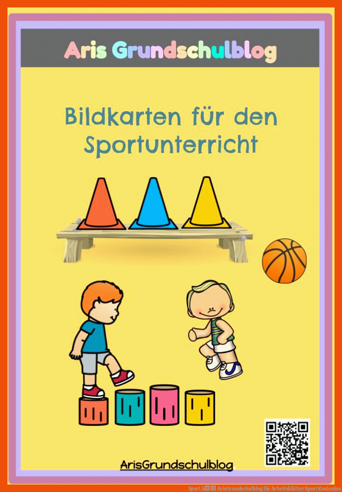 Sport â ArisGrundschulblog für arbeitsblätter sport kostenlos