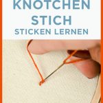 Sticken FÃr AnfÃnger - 8 Grundstiche Zum Sticken Lernen Fuer Stickstiche Arbeitsblatt