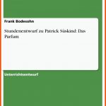 Stundenentwurf Zu Patrick SÃ¼skind: Das Parfum - Grin Fuer Das Parfum Arbeitsblatt