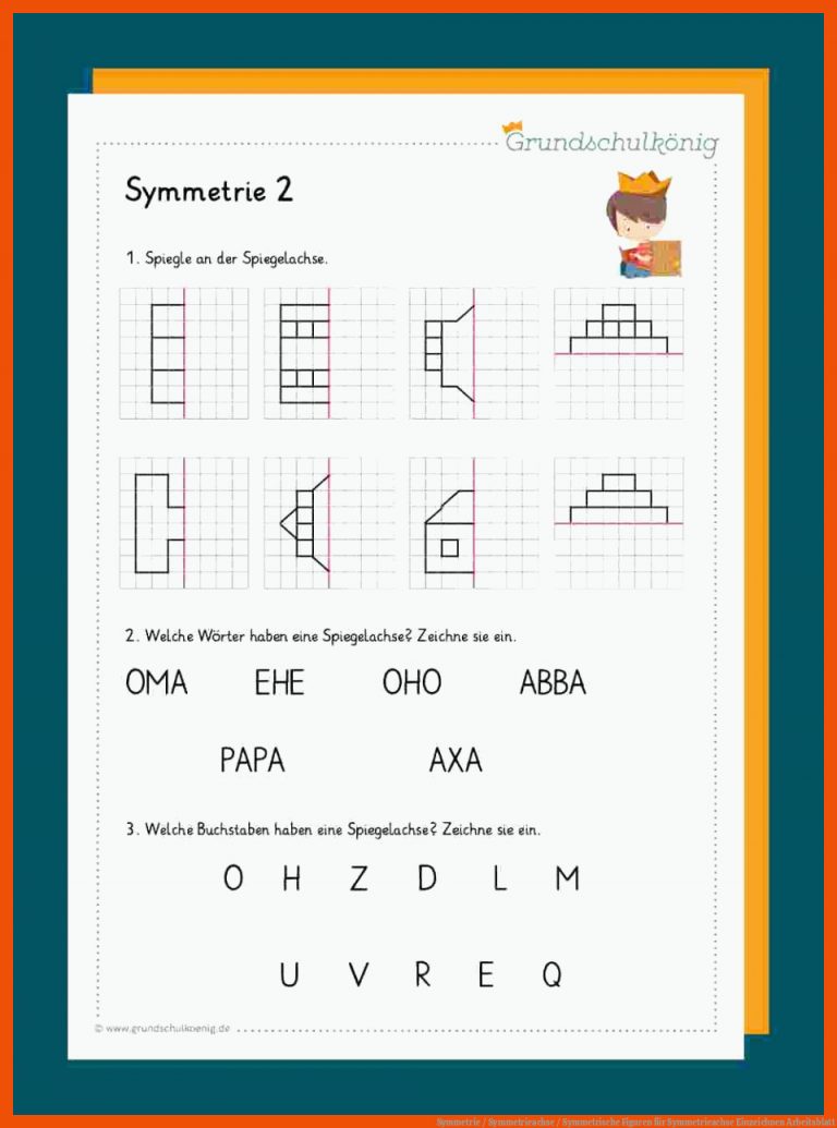 Symmetrie / Symmetrieachse / Symmetrische Figuren für symmetrieachse einzeichnen arbeitsblatt