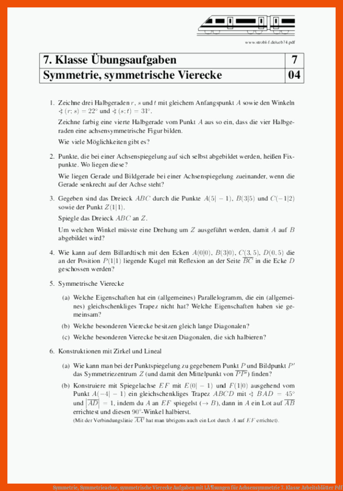 Symmetrie, Symmetrieachse, symmetrische Vierecke Aufgaben mit LÃ¶sungen für achsensymmetrie 7. klasse arbeitsblätter pdf
