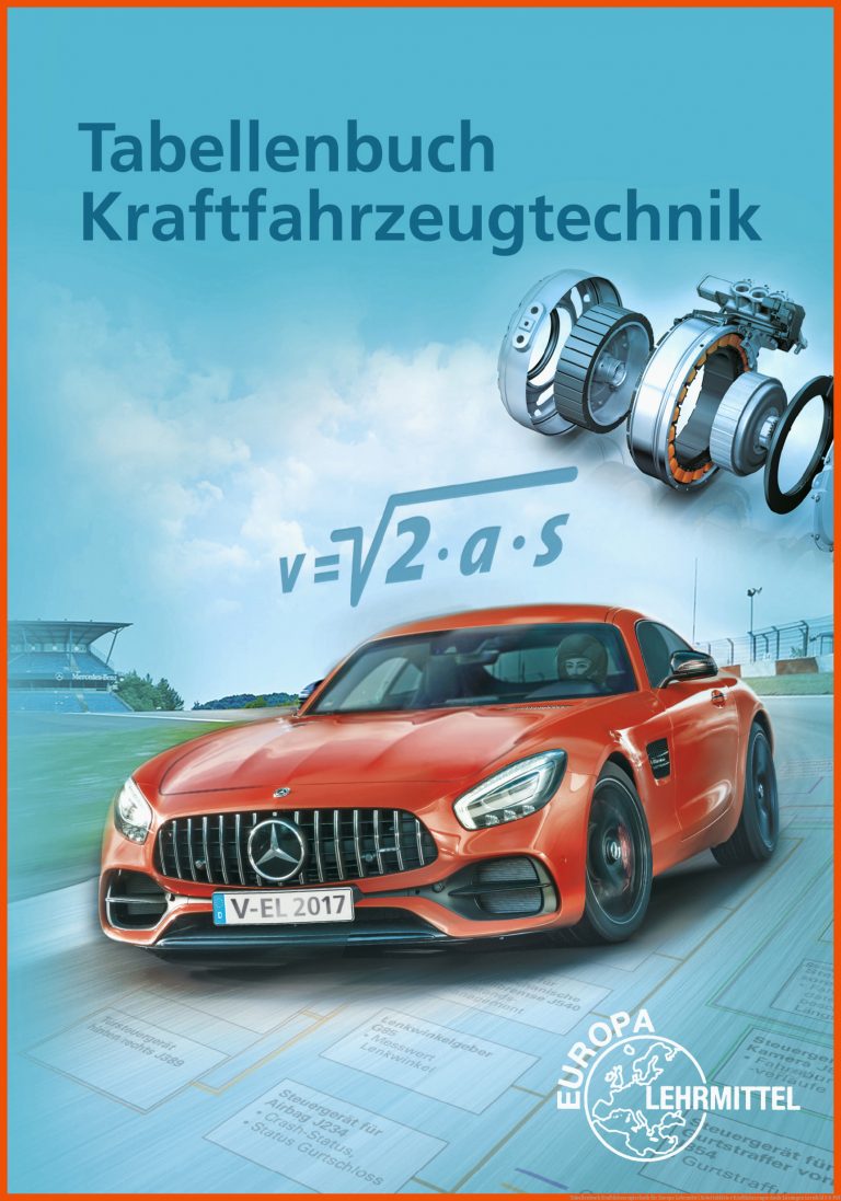 Tabellenbuch Kraftfahrzeugtechnik Fuer Europa Lehrmittel Arbeitsblätter Kraftfahrzeugtechnik Lösungen Lernfeld 5 8 Pdf