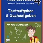Textaufgaben Klasse 4 Sachaufgaben Klasse 4 @mathefritz Fuer Sachaufgaben Klasse 4 Arbeitsblätter Mit Lösungen