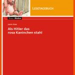 Texte.medien - Judith Kerr: Als Hitler Das Rosa Kaninchen Stahl ... Fuer Als Hitler Das Rosa Kaninchen Stahl Arbeitsblätter Lösungen